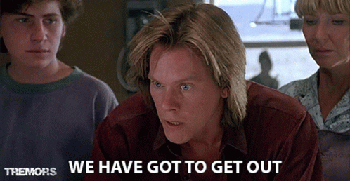 Tremors Valentine Mckee Got To Get Out GIF