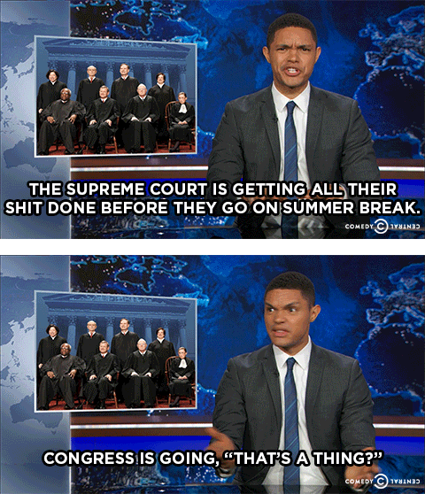 Trevor Noah Reporting Supreme Court GIF