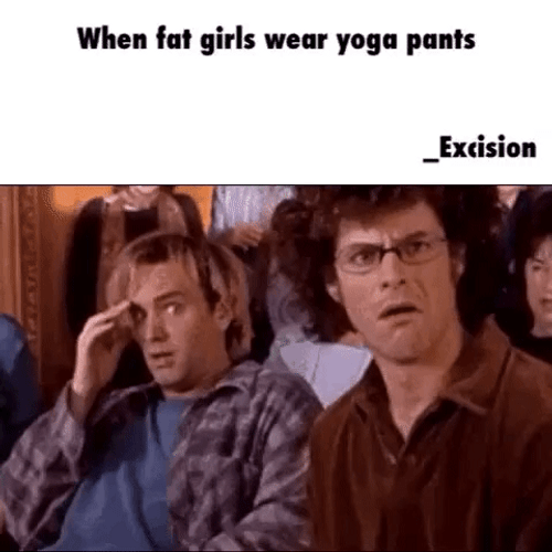 fat yoga pants meme