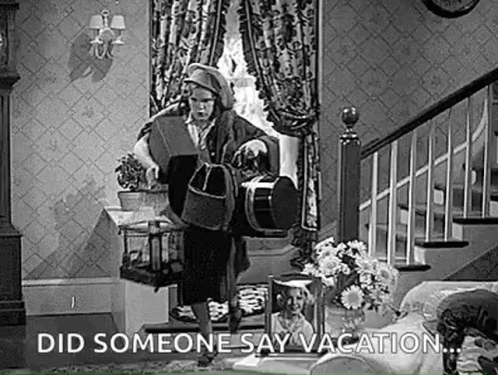 Trip Did Someone Say Vacation Judy Garland GIF