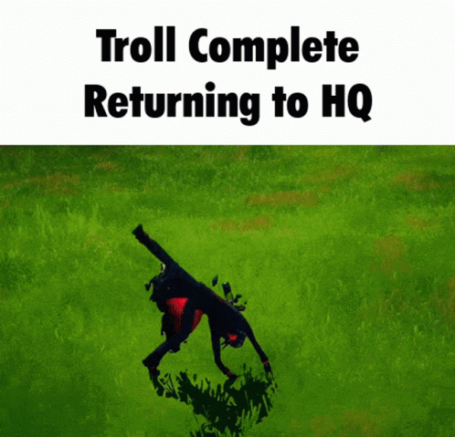 Troll Returning to HQ on Green Field
