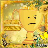 Trophy With Kay Why Ess