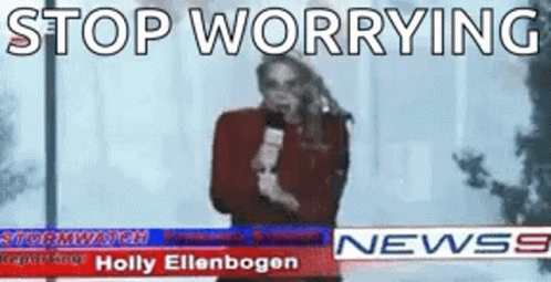 Tropical Storm Stop Worrying Funny Meme GIF