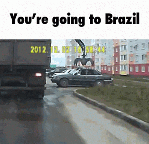 Truck and Car Saying You're Going to Brazil