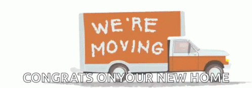 Truck With Sign Saying We're Moving GIF