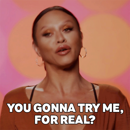 Try Me Sasha Colby Rupauls Drag Race GIF