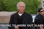 Trying To Work Out Slacker GIF