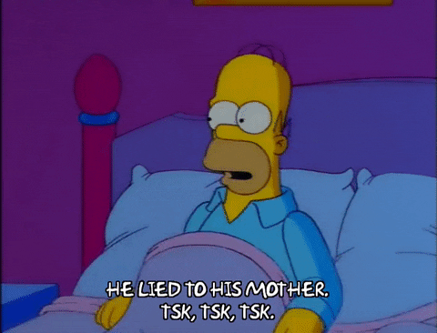Tsk Tsk Lied To Mom Homer Simpson GIF