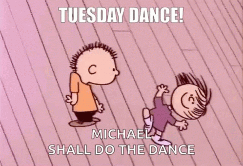 Tuesday Dance Michael Shall Do The Dance GIF