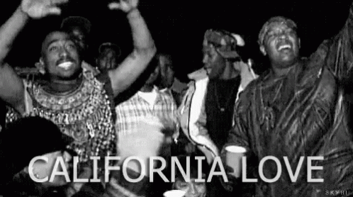 Tupac Shakur California Love GIF