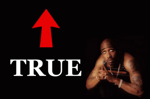 Tupac Shakur Red Arrow Pointing Up Saying True GIF