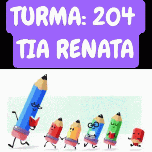 Turma 204 Tia Renata Sign with Pencils