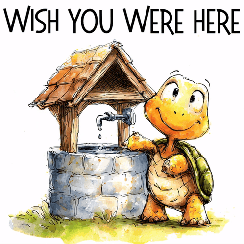 Turtle Beside Wishing Well Saying Wish You Were Here GIF
