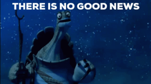 Turtle With Words There Is No Good News