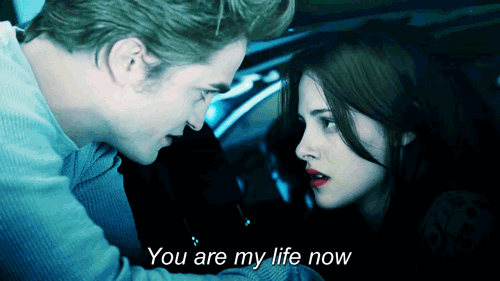 Twilight Edward Bella You Are My Life Now GIF