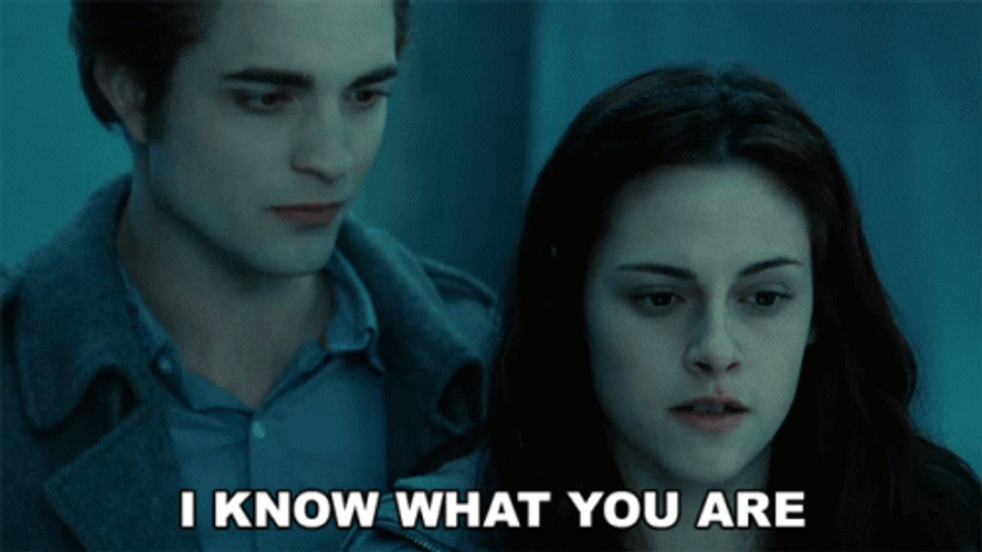 Twilight I Know What You Are GIF