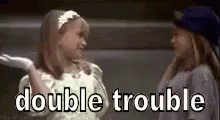 Twinning Double Trouble GIF
