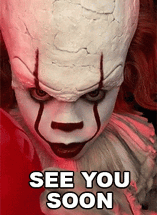 Twisted Pennywise See You Soon GIF