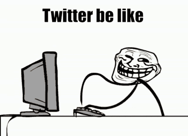 Twitter Be Like Trollface GIF