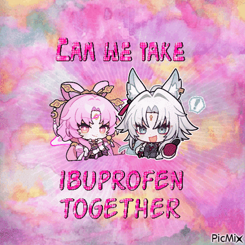 Two Anime Characters Can We Take Ibuprofen Together GIF