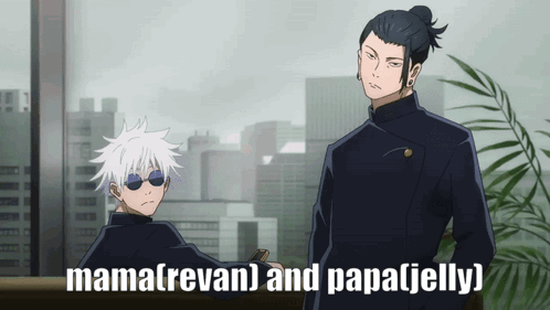 Two Anime Characters Standing Next To Each Other With The Words Mama Revan And Papa Jelly GIF