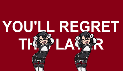 Two Anime Girls Are Dancing In Front Of The Words You 'Ll Regret This Layer GIF