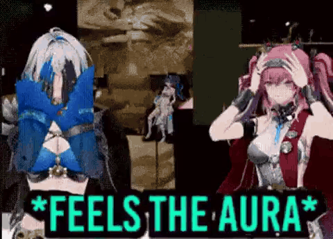 Two Anime Girls Are Standing Next To Each Other With A Sign That Says `` Feel The Aura '' . GIF