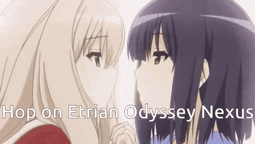 Two Anime Girls Hop On Etrian Odyssey Nexus