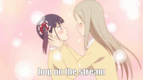 Two Anime Girls Kissing Hop On The Stream