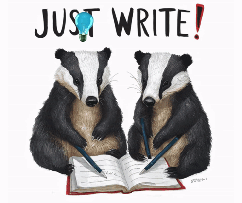 Two Badgers Writing in Notebook Just Write