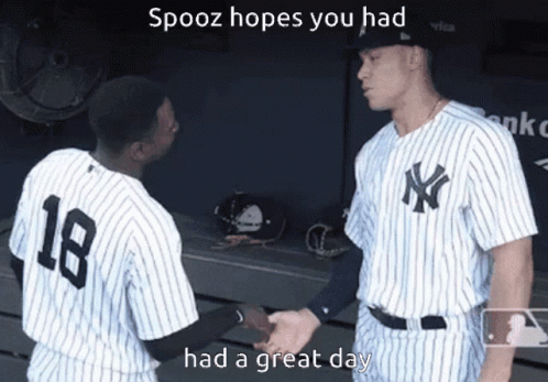 Two Baseball Players Shaking Hands With The Caption Spooz Hopes You Had A Great Day GIF