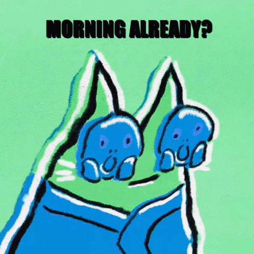 Two Blue Cats Morning Already