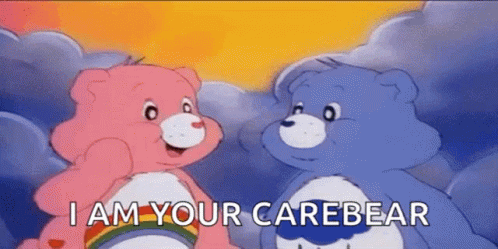 Two Care Bears in Clouds Saying I Am Your Carebear