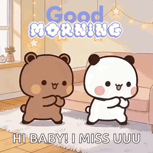 Two Cartoon Bears Are Dancing In A Living Room With The Words `` Good Morning Hi Baby ! I Miss Uuu '' . GIF
