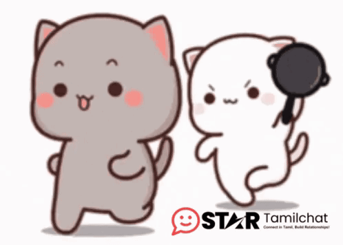 Two Cartoon Cats Standing Next To Each Other With Star Tamilchat Written On The Bottom Right GIF