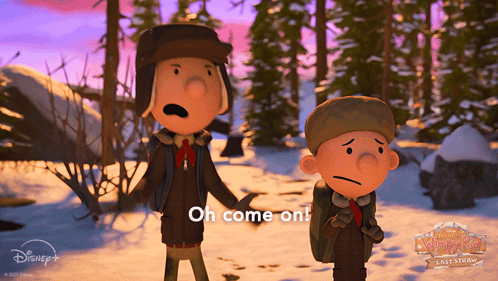 Two Cartoon Characters Are Standing In The Snow With The Words Oh Come On GIF