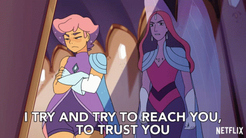 Two Cartoon Characters Are Standing Next To Each Other With A Caption That Says I Try And Try To Reach You To Trust You GIF