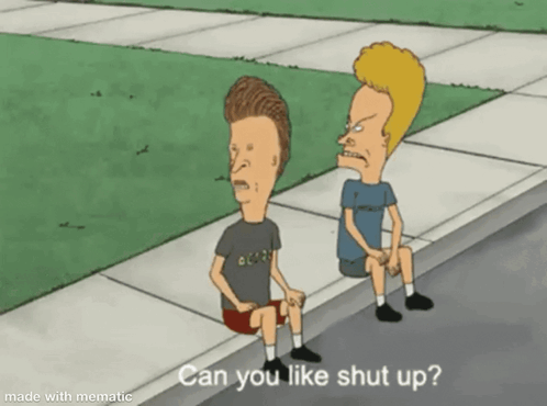 Two Cartoon Characters Sitting On A Sidewalk With The Words " Can You Like Shut Up " Below Them GIF