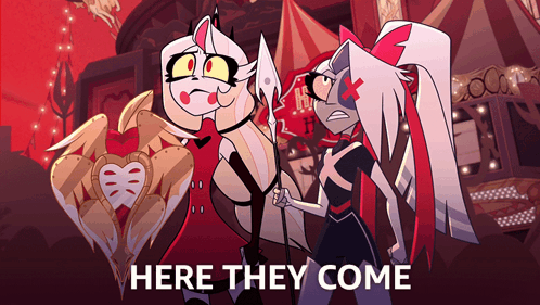 Two Cartoon Characters Standing Next to Each Other Here They Come