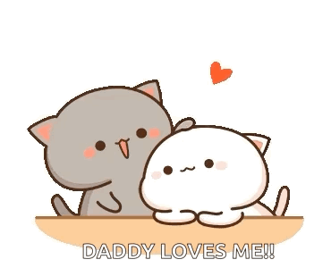 Two Cats Sitting on Table Daddy Loves Me