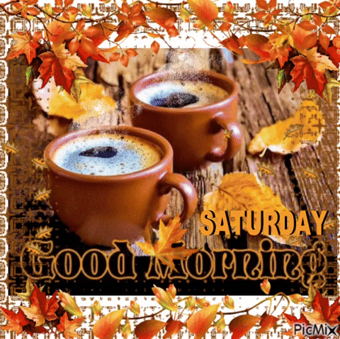 Two Cups Of Coffee On A Wooden Table With Autumn Leaves And The Words Saturday Good Morning GIF