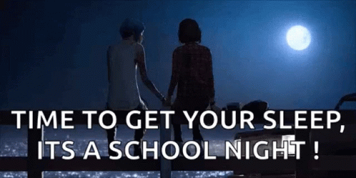 Two Girls Are Holding Hands In Front Of A Full Moon And The Words Time To Get Your Sleep It 'S A School Night . GIF