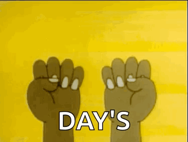 Two Hands Holding Up Fist Saying Day's GIF