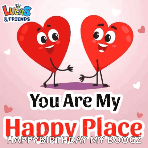 Two Hearts With Faces Saying You Are My Happy Plac