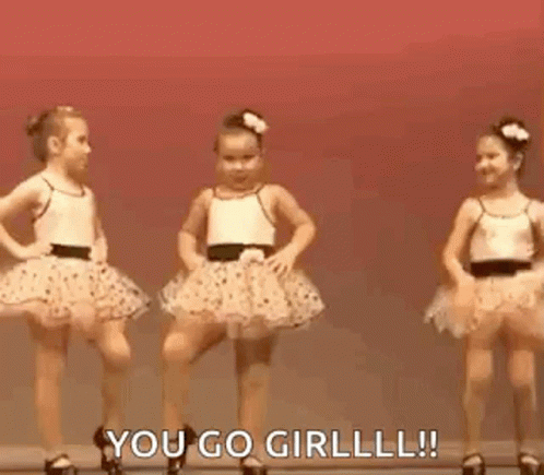 Two Little Girls Are Dancing On A Stage And One Of Them Is Saying `` You Go Girllll ! '' GIF