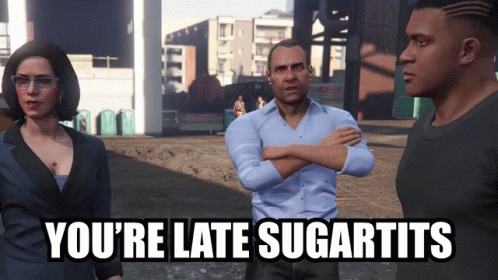 Two Men and Woman Holding Youre Late Sugartits Sign