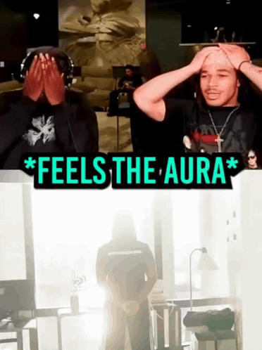 Two Men Are Covering Their Faces With Their Hands And The Words Feels The Aura Are Above Them GIF