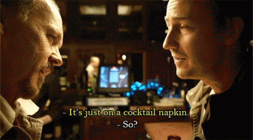 Two Men Are Having A Conversation And One Of Them Says It 'S Just On A Cocktail Napkin GIF