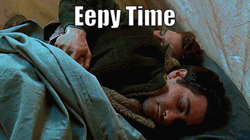Two Men Are Sleeping Next To Each Other With The Caption Eepy Time GIF