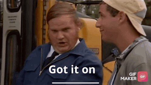 Two Men Are Standing Next To Each Other And One Of Them Says " Got It On " GIF